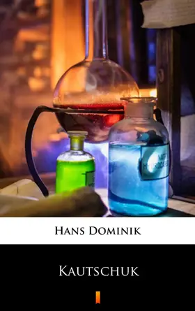 Dominik |  Kautschuk | eBook | Sack Fachmedien