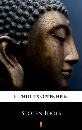 Oppenheim |  Stolen Idols | eBook | Sack Fachmedien