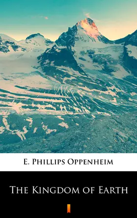 Oppenheim |  The Kingdom of Earth | eBook | Sack Fachmedien