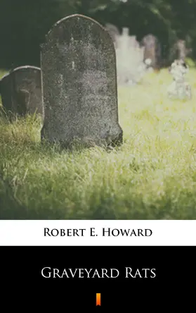 Howard |  Graveyard Rats | eBook | Sack Fachmedien