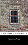 Wallace / Edgar / Curtis |  Smoky Cell | eBook | Sack Fachmedien