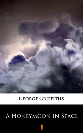 Griffiths |  A Honeymoon in Space | eBook | Sack Fachmedien