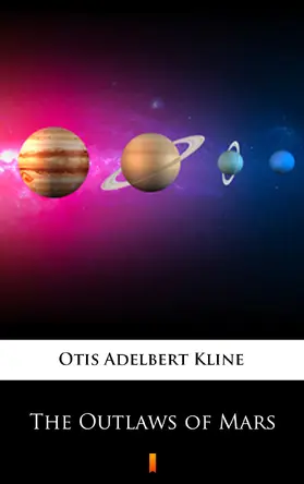 Kline |  The Outlaws of Mars | eBook | Sack Fachmedien