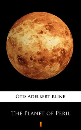 Kline |  The Planet of Peril | eBook | Sack Fachmedien