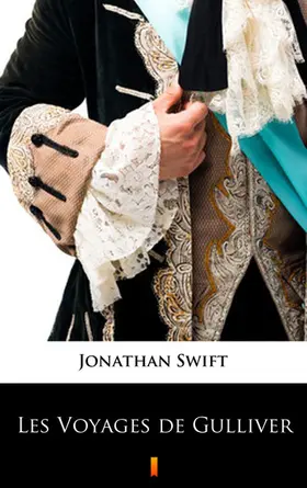 Swift |  Les Voyages de Gulliver | eBook | Sack Fachmedien