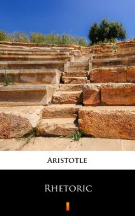 Aristotle |  Rhetoric | eBook | Sack Fachmedien