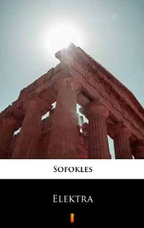 Sofokles |  Elektra | eBook | Sack Fachmedien