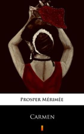Mérimée |  Carmen | eBook | Sack Fachmedien