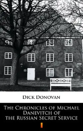 Donovan |  The Chronicles of Michael Danevitch of the Russian Secret Service | eBook | Sack Fachmedien