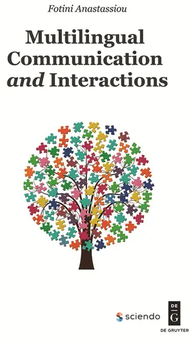 Anastassiou |  Multilingual Communication and Interactions | eBook | Sack Fachmedien