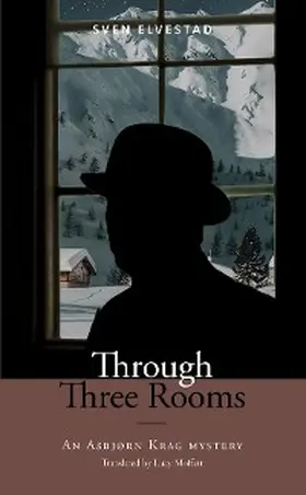 Elvestad |  Through Three Rooms | eBook | Sack Fachmedien