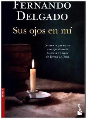Delgado |  Sus ojos en mí | Buch |  Sack Fachmedien