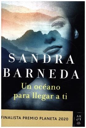 Barneda |  Un océano para llegar a ti | Buch |  Sack Fachmedien