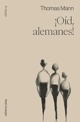 Mann | ¡Oíd, alemanes! | E-Book | www.sack.de