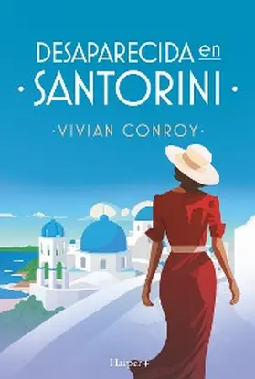 Conroy |  Desaparecida en Santorini | eBook | Sack Fachmedien