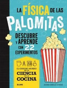 Randle-Conde | La física de las palomitas | E-Book | www.sack.de