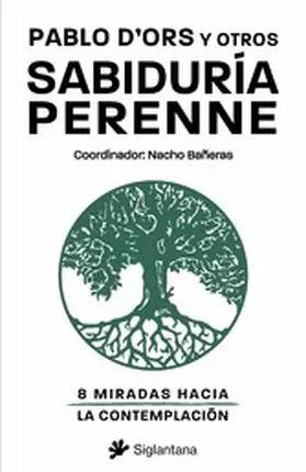D'Ors / Bañeras / García Campayo |  Sabiduría perenne | eBook | Sack Fachmedien