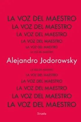 Jodorowsky |  La voz del Maestro | eBook | Sack Fachmedien