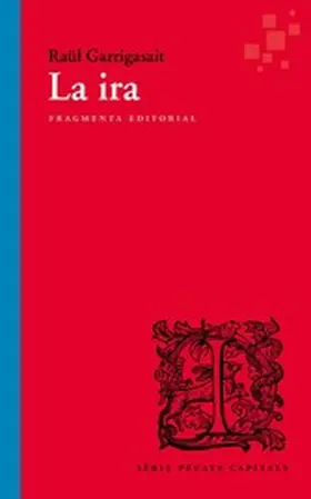 Garrigasait |  La ira | eBook | Sack Fachmedien