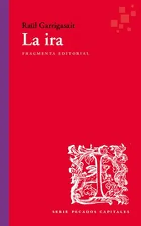 Garrigasait |  La ira | eBook | Sack Fachmedien