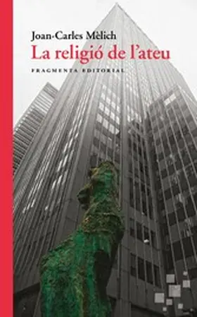 Mèlich |  La religió de l'ateu | eBook | Sack Fachmedien