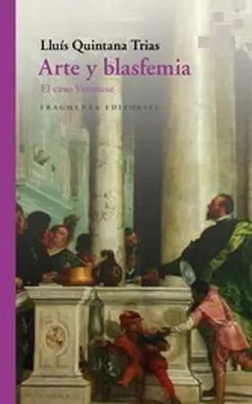 Quintana Trias |  Arte y blasfemia | eBook | Sack Fachmedien