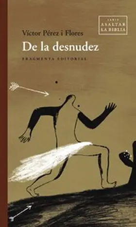Pérez Flores |  De la desnudez | eBook | Sack Fachmedien