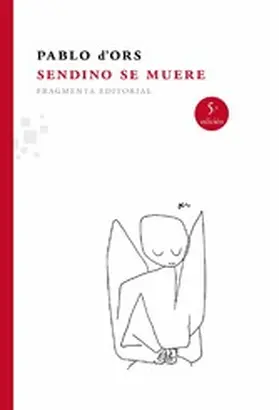 d'Ors |  Sendino se muere | eBook | Sack Fachmedien