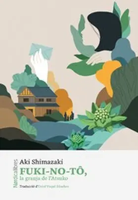 Shimazaki |  Fuki-no-tô, la granja d'Atsuko | eBook | Sack Fachmedien