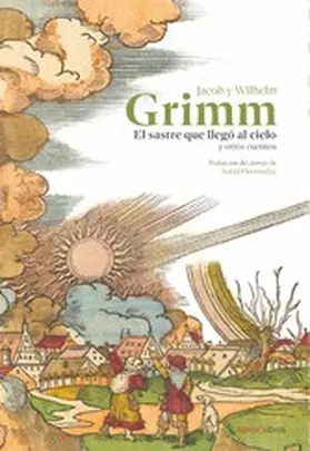 Grimm |  El sastre que llegó al cielo y otros cuentos | eBook | Sack Fachmedien