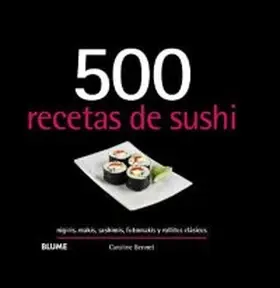 Bennett |  500 recetas de sushi | eBook | Sack Fachmedien