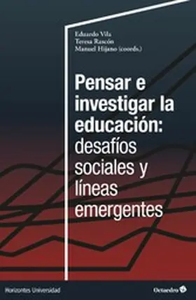 Vila / Rascón / Hijano |  Pensar e investigar la educación: desafíos sociales y líneas emergentes | eBook | Sack Fachmedien