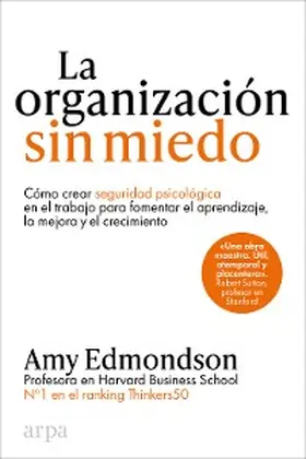 Edmondson |  La organización sin miedo | eBook | Sack Fachmedien