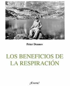 Deunov |  Los beneficios de la respiración | eBook | Sack Fachmedien