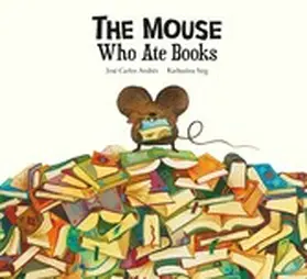 Andrés |  The Mouse Who Ate Books | eBook | Sack Fachmedien