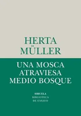 Müller |  Una mosca atraviesa medio bosque | eBook | Sack Fachmedien