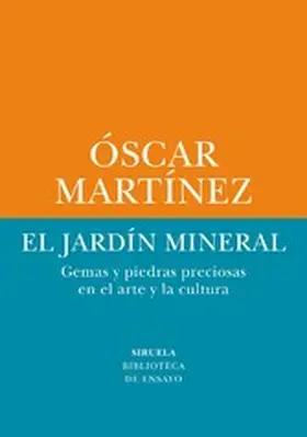 Martínez | El jardín mineral | E-Book | www.sack.de