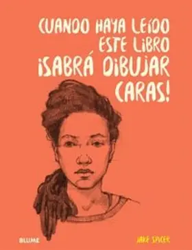 Spicer |  Cuando haya leído este libro ¡sabrá dibujar caras! | eBook | Sack Fachmedien