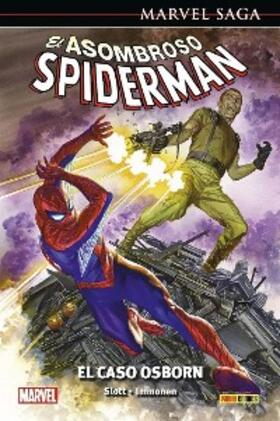 Slott |  Marvel Saga. El Asombroso Spiderman. universo Spiderman 56. El caso Osborn | eBook | Sack Fachmedien