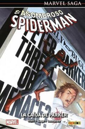 Lee |  Marvel SAga. El Asombroso Spiderman. Universo Spiderman 57. La caída de Parker | eBook | Sack Fachmedien