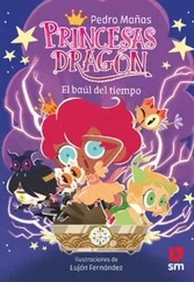 Mañas Romero |  Princesas Dragón 19: El baúl del tiempo | eBook | Sack Fachmedien