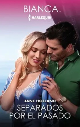 Holland |  Separados por el pasado | eBook | Sack Fachmedien