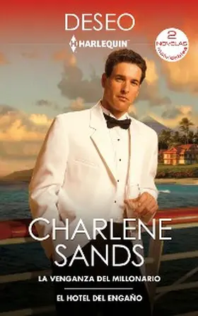 Sands |  La venganza del millonario - El hotel del engaño | eBook | Sack Fachmedien