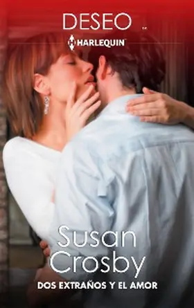 Crosby |  Dos extraños y el amor | eBook | Sack Fachmedien