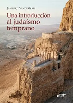Vanderkam |  Una introducción al judaísmo temprano | eBook | Sack Fachmedien