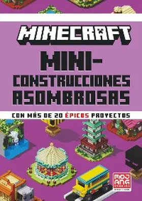  Minecraft Oficial: Miniconstrucciones asombrosas | eBook | Sack Fachmedien
