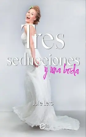 Leto |  Tres seducciones y una boda | eBook | Sack Fachmedien