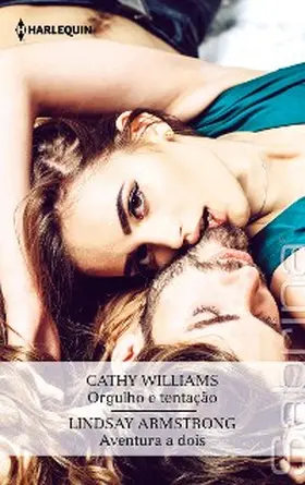 Williams / Armstrong |  Orgulho e tentação - Aventura a dois | eBook | Sack Fachmedien