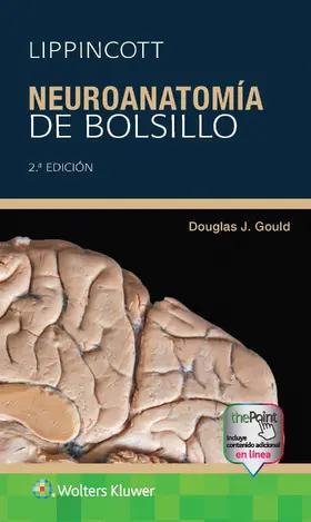 Gould | Lippincott. Neuroanatomía de Bolsillo | Buch | 978-84-1087-010-9 | www.sack.de