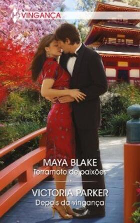 Parker / Blake |  Terramoto de paixões - Depois da vingança | eBook | Sack Fachmedien